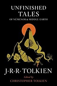 Unfinished Tales of N?enor and Middle-Earth (Paperback)