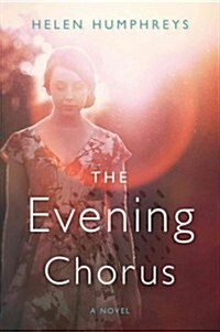 The Evening Chorus (Paperback)