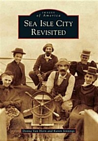 Sea Isle City Revisited (Paperback)
