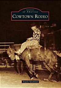 Cowtown Rodeo (Paperback)