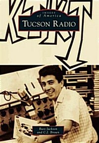 Tucson Radio (Paperback)