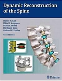 Dynamic Reconstruction of the Spine (Hardcover, 2)