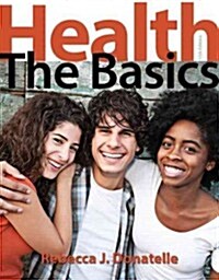Health with MasteringHealth Student Access Code Card: The Basics (Paperback, 11)