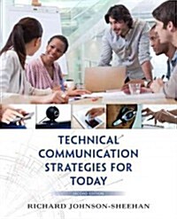 Technical Communication Strategies for Today with Access Code (Paperback, 2)