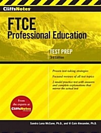 Cliffsnotes FTCE Professional Education Test, 3rd Edition (Paperback, 3)