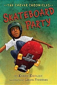 Skateboard Party (Hardcover)