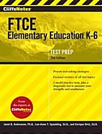 Cliffsnotes Ftce Elementary Education K-6, 2nd Edition (Paperback, 2)