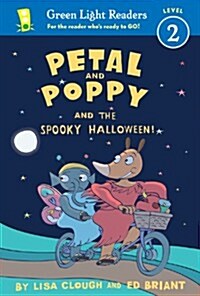 Petal and Poppy and the Spooky Halloween! (Hardcover)