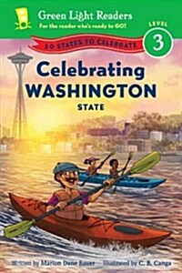 Celebrating Washington State: 50 States to Celebrate (Paperback)