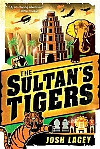 The Sultans Tigers (Paperback, Reprint)