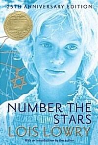 Number the Stars 25th Anniversary Edition: A Newbery Award Winner (Hardcover, -25th Anniversa)