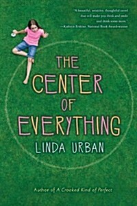 The Center of Everything (Paperback)