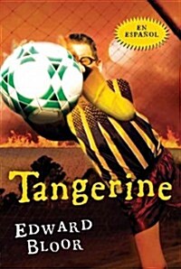 Tangerine (Spanish Edition) (Paperback)