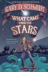 What Came from the Stars (Paperback, Reprint)