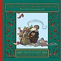 Twas the Night Before Christmas: A Christmas Holiday Book for Kids (Hardcover)