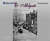 21 Aldgate (Audio CD, Unabridged)