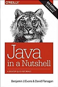 [중고] Java in a Nutshell: A Desktop Quick Reference (Paperback, 6)