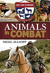 Animals in Combat (Paperback)