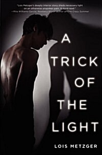 A Trick of the Light (Paperback, Reprint)