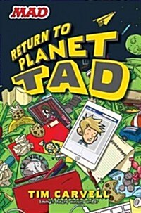 Return to Planet Tad (Hardcover)
