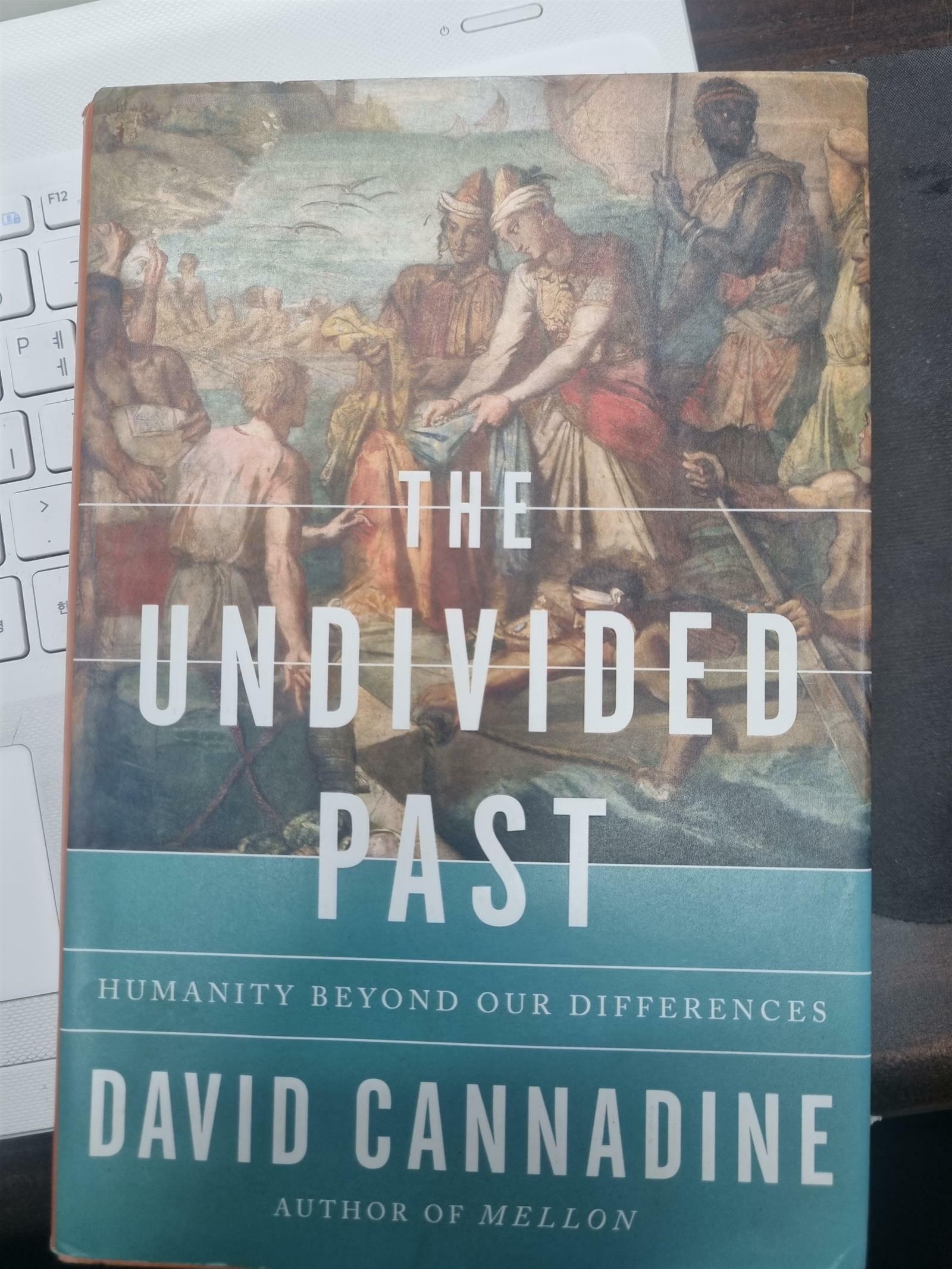 [중고] The Undivided Past: Humanity Beyond Our Differences (Hardcover, Deckle Edge)