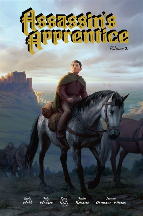 Assassin’s Apprentice Volume 2 : The Graphic Novel (Hardcover)