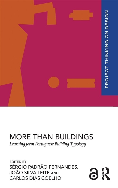 More than Buildings : Learning from Portuguese Building Typology (Hardcover)