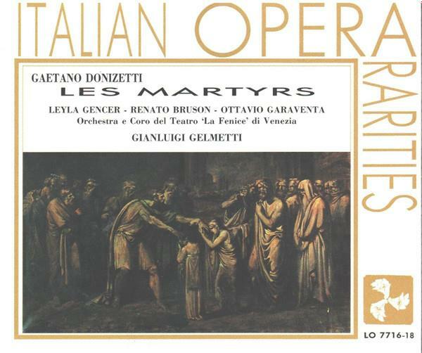 [중고] [수입-이탈리아, 3CD] 도니제티(LDonizetti) - 순교자들(Les Martyrs) : 젠서(Leyla Gencer), 브루손(Renato Bruson), 가라벤타(Ott