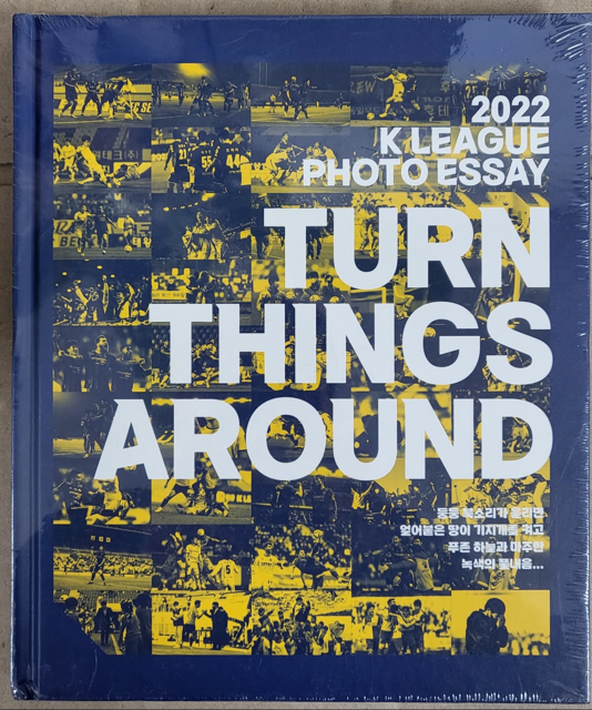 [중고] K LEAGUE PHOTO ESSAY TURN THINGS AROUND 2022년