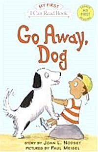 Go Away, Dog (Paperback + CD 1장)