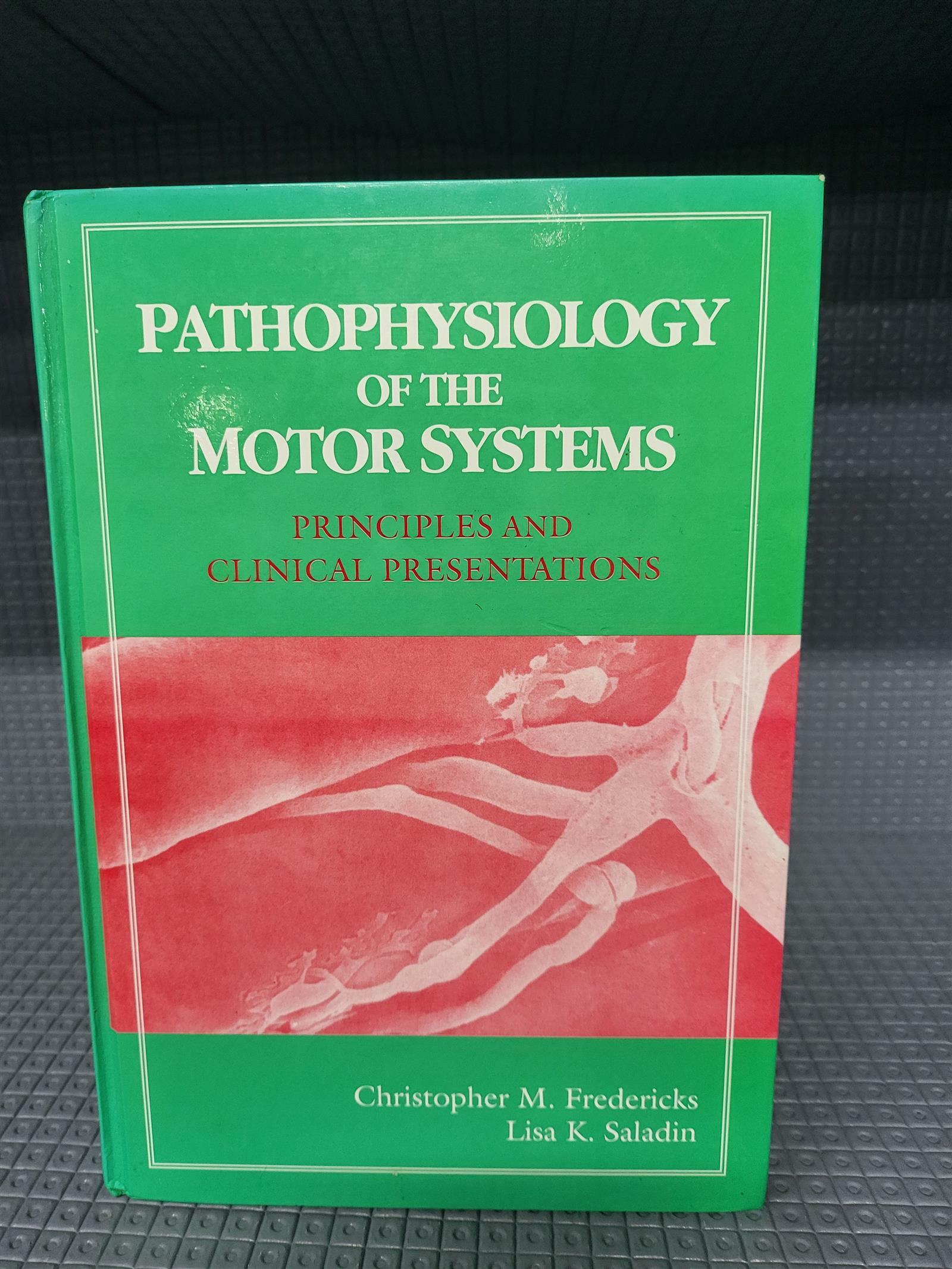 [중고] Pathophysiology of the Motor Systems (Hardcover)