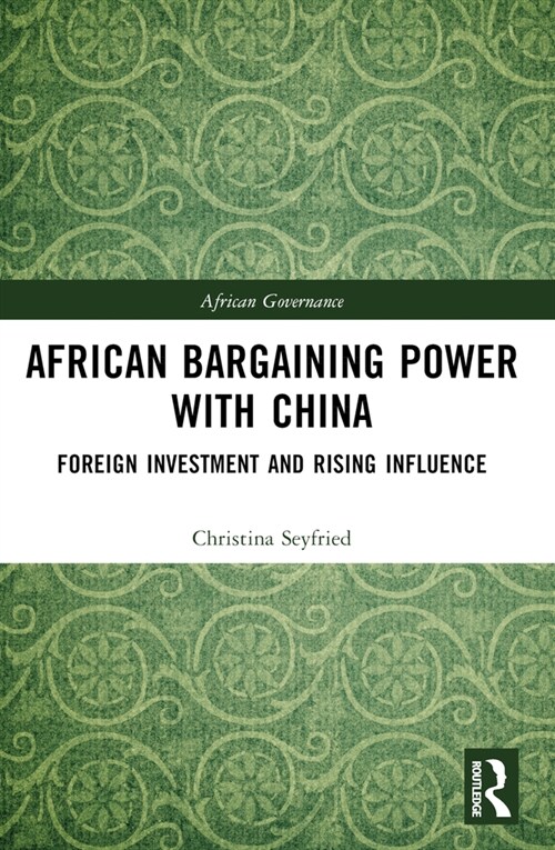 African Bargaining Power with China (Paperback, 1)