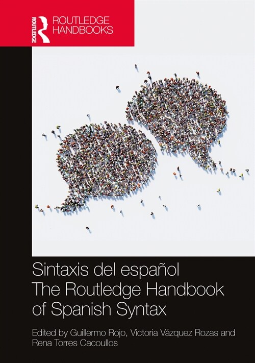 Sintaxis del espanol / The Routledge Handbook of Spanish Syntax (Paperback)