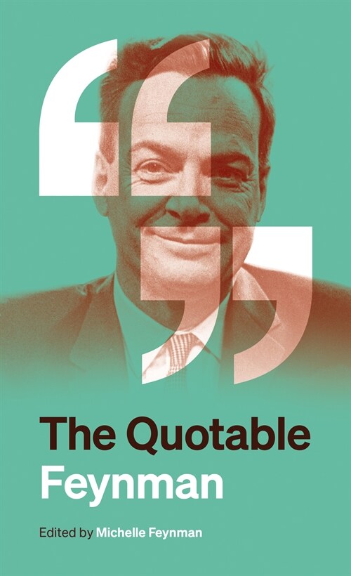 The Quotable Feynman (Paperback)