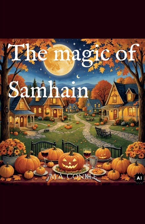 The magic of Samhain (Paperback)