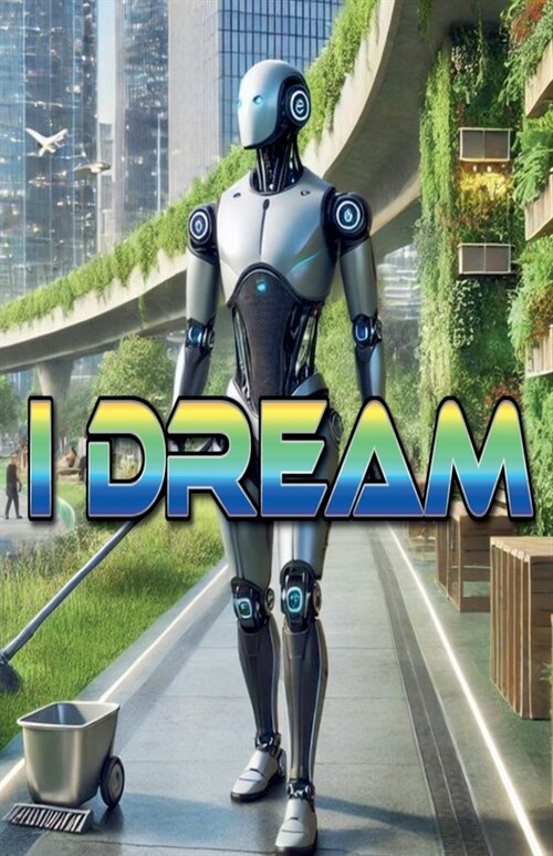 I Dream (Paperback)