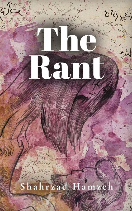 The Rant (Paperback)