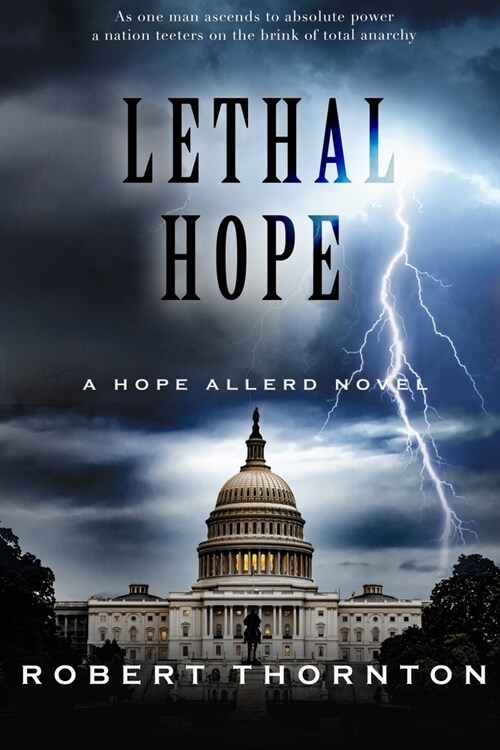 Lethal Hope: A Hope Allerd Novel (Paperback)