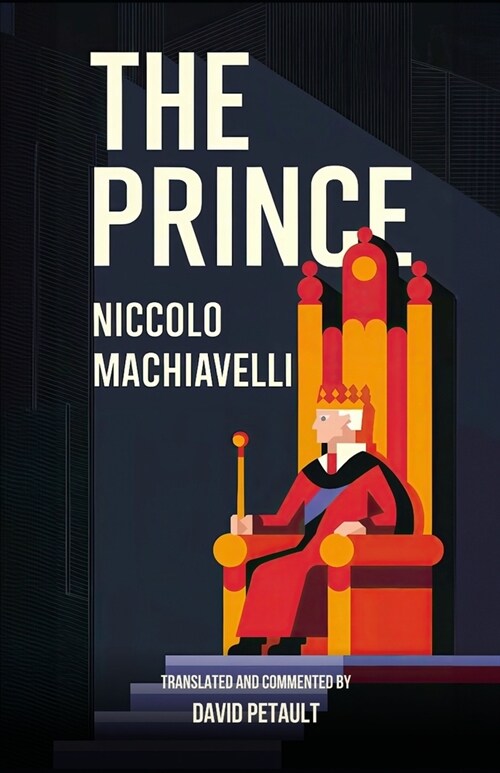 The Prince: A New Translation in Modern Accessible English (Paperback)