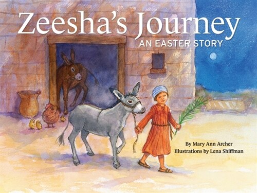 Zeeshas Journey: An Easter Story (Paperback)