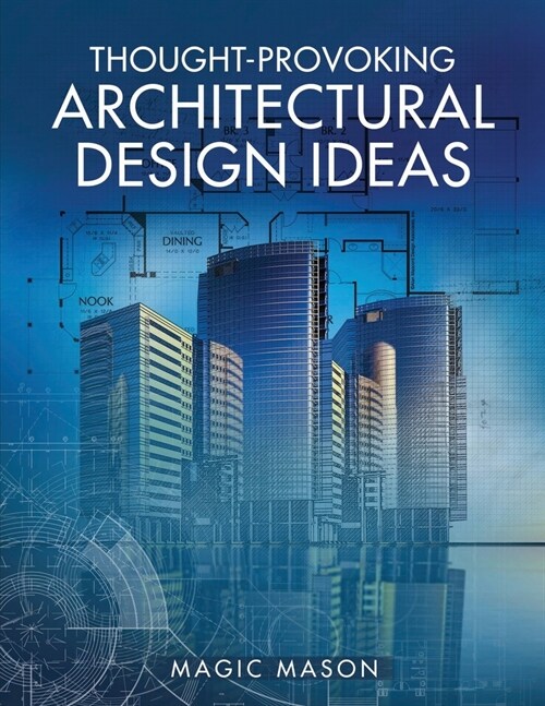 Thought-Provoking Architectural Design Ideas (Paperback)