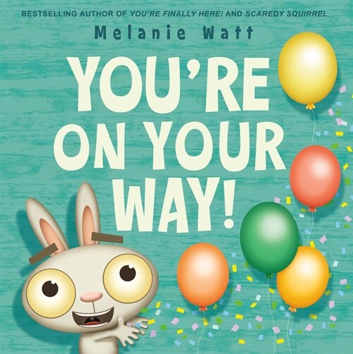 Youre on Your Way! (Hardcover)