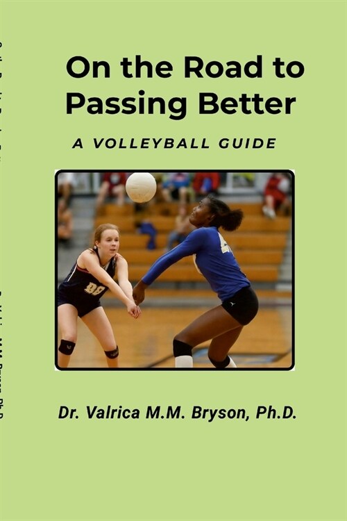 On the Road to Passing Better! (Paperback)