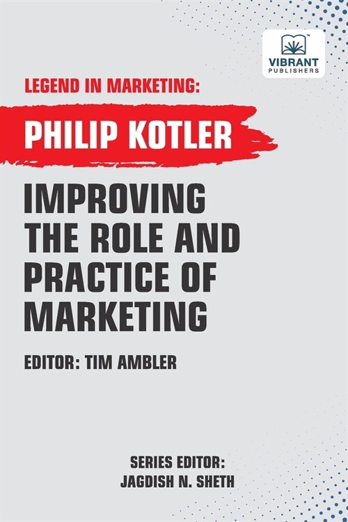 Improving The Role And Practice Of Marketing (Paperback)