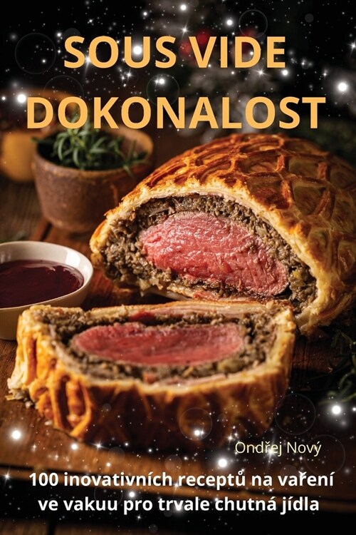 Sous Vide Dokonalost (Paperback)