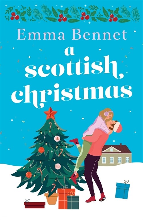 A Scottish Christmas: The cozy, festive romance to curl up with this winter. (Paperback)