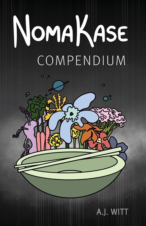 NomaKase: Compendium (Paperback)