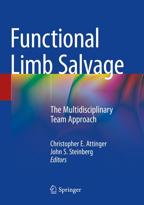 Functional Limb Salvage: The Multidisciplinary Team Approach (Paperback, 2023)