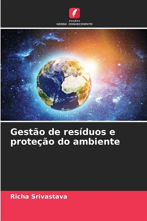 Gest? de res?uos e prote豫o do ambiente (Paperback)