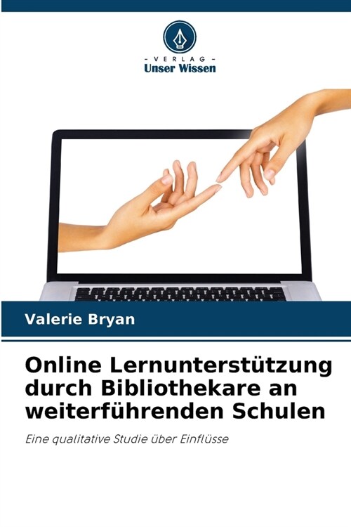 Online Lernunterst?zung durch Bibliothekare an weiterf?renden Schulen (Paperback)